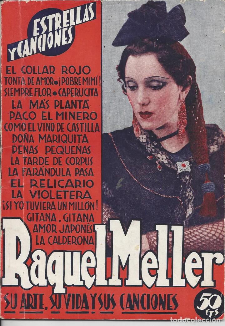 Revistas de m&uacute;sica: RAQUEL MELLER. A&ntilde;o 1935. Cancionero