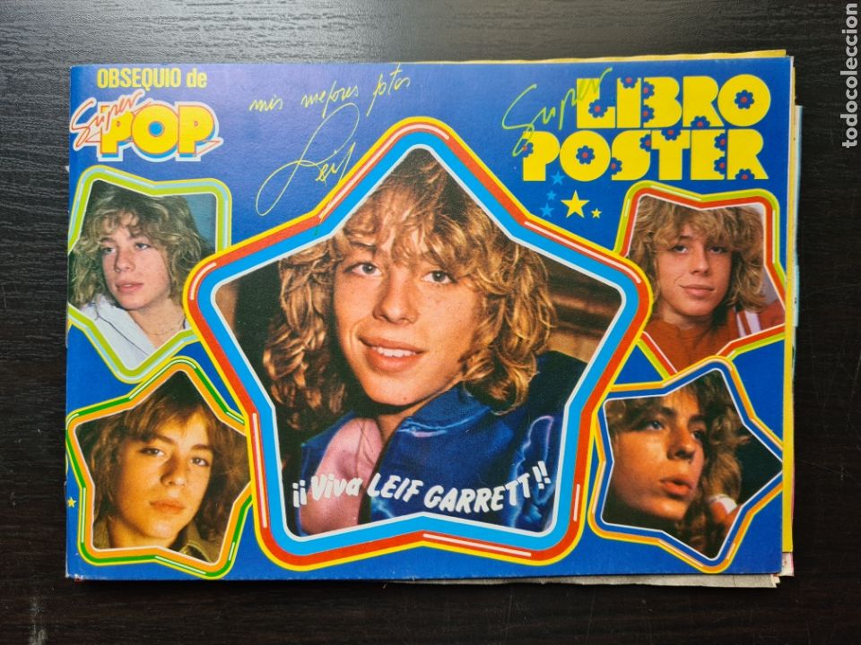 Revistas de m&uacute;sica: &Aacute;lbum Libro P&oacute;ster obsequio de Super Pop &iexcl;&iexcl;&iexcl;Viva Leif Garrett!!!
