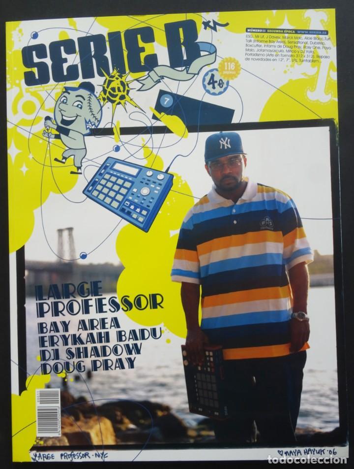 Music magazines: Serie B N&ordm; 11 - Underground magazine - Large professor, DJ Shadow, Dubstep