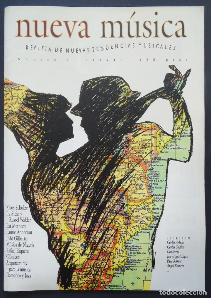 Magazines de musique: Revista Nueva M&uacute;sica N&ordm; 3 (1991) - NUEVAS TENDENCIAS MUSICALES - Schulze, Metheny, Laurie, Gilberto