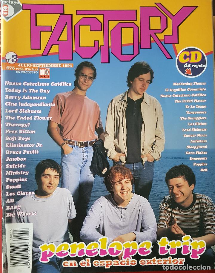Magazines de musique: FACTORY 3, Nuevo Catecismo Cat&oacute;lico; Suicide; Los Clavos + CD &rdquo;Brush Your Ears&rdquo;