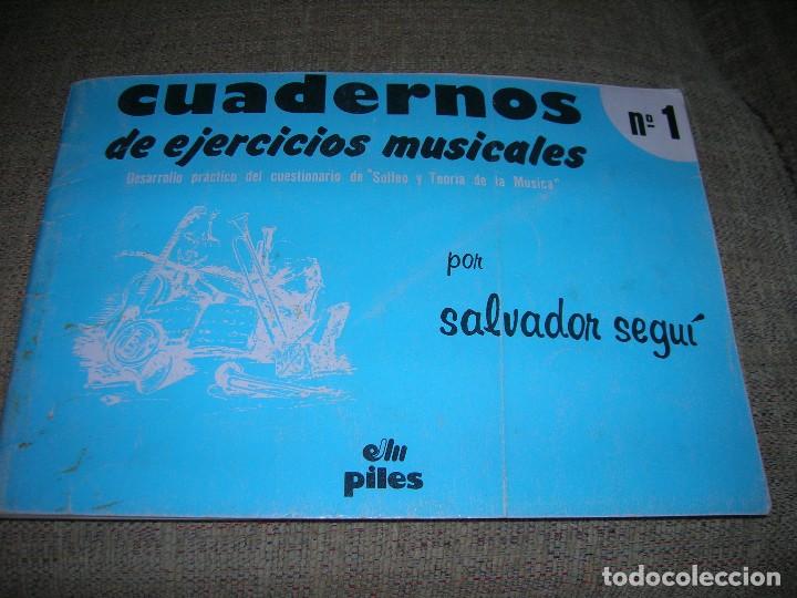 Magazines de musique: Cuaderno de ejercicios m&uacute;sicales, n&ordm; 1. Editorial de m&uacute;sica Piles. 4&ordf; Edici&oacute;n, a&ntilde;o 1988.