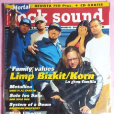 Revistas de música: MAGAZINE ROCK SOUND Nº 10 - LIMP BIZKIT / KORN - METALLICA - SYSTER OF A DOWN