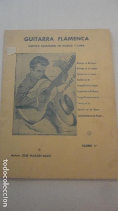 Revistas de m&uacute;sica: ANTIGUO METODO GUITARRA FLAMENCA.JOSE MARTIN-ALBO. VOL 4.MADRID 1974. FLAMENCO.