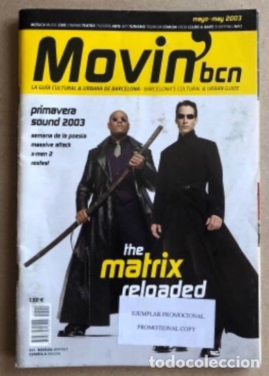 Magazines de musique: MOVIN&rsquo; Bcn (MAYO 2003) - GU&Iacute;A CULTURAL & URBANA DE BARCELONA - ESPECIAL PRIMAVERA SOUND 2003.