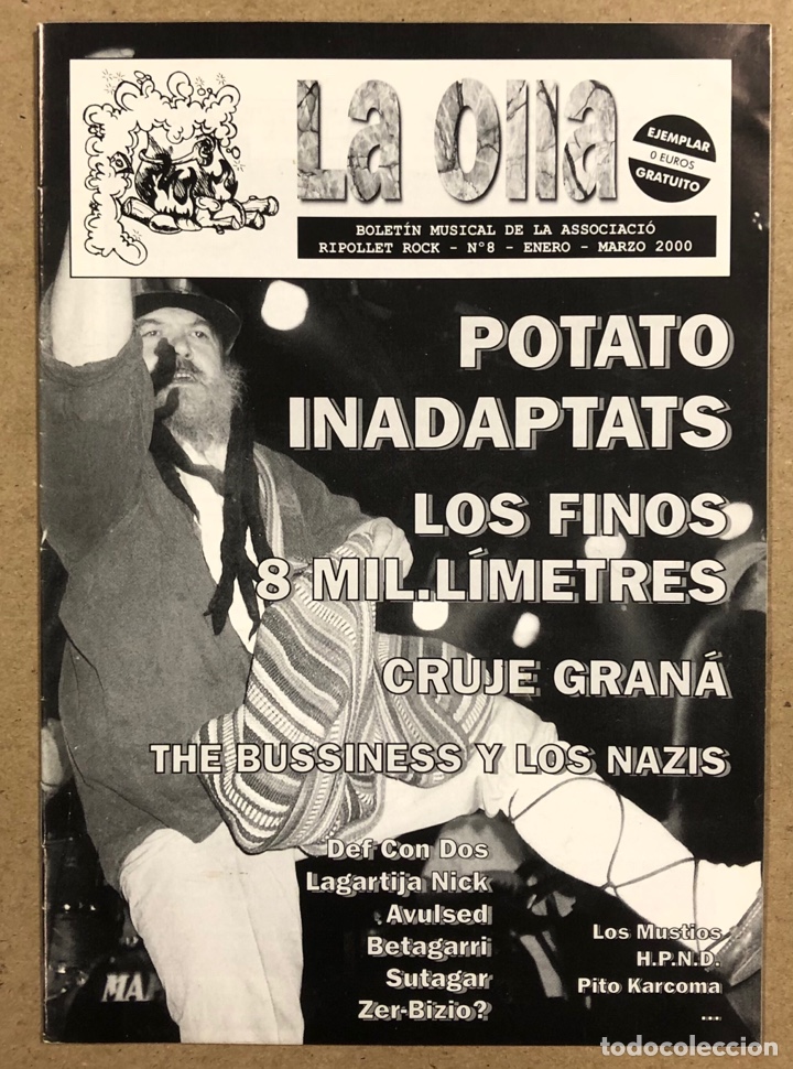 Music magazines: LA OLLA N&deg; 8 (BARCELONA 2000). FANZINE MUSICAL DE LA ASSOCIACI&Oacute; RIPOLLET ROCK: POTATO, INADAPTATS