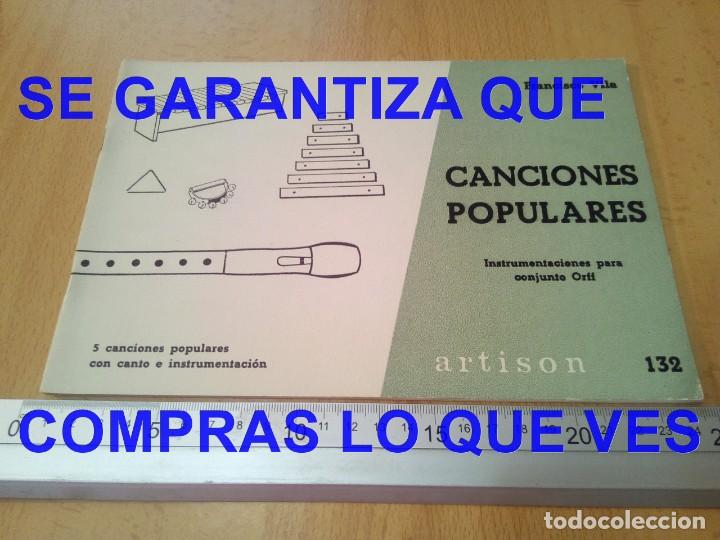 Magazines de musique: FRANCISCO VILA CANCIONES POPULARES FLAUTA ARTISON 132 LIBRO U37