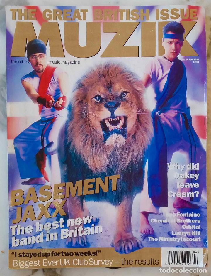 Magazines de musique: MUZIK, THE GREAT BRITISH ISSUE N&ordm; 47 ABRIL 1999. BASEMENT JAXX, CHEMICAL BROTHERS, ORBITAL. REVISTA