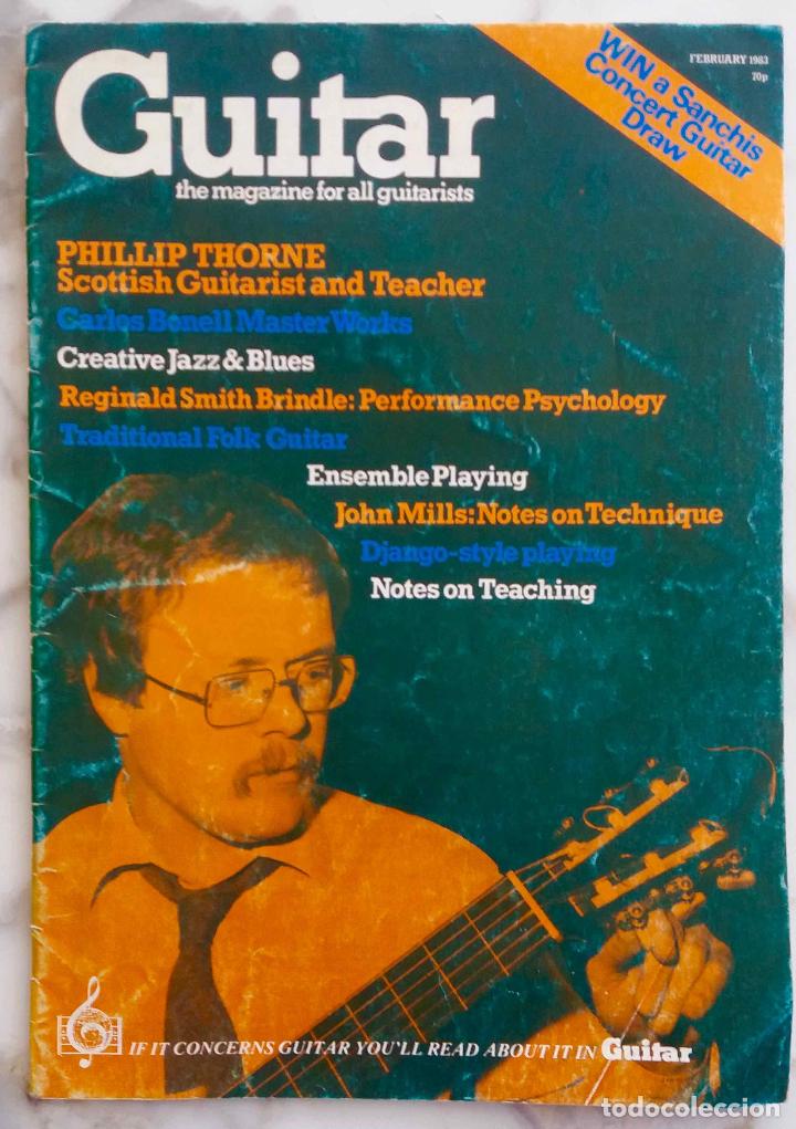 Magazines de musique: GUITAR. FEBRERO 1983. PHILLIP THORNE. CARLOS BONELL. REVISTA EN INGLES