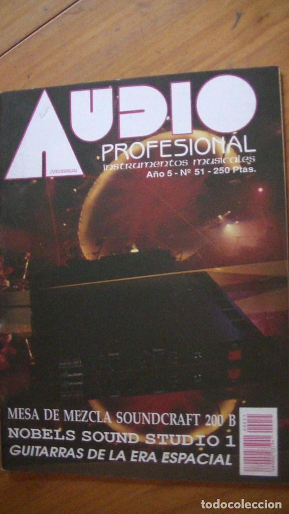 Magazines de musique: REVISTA AUDIO PROFESIONAL. INSTRUMENTOS MUSICALES.. a&ntilde;o 5 n&ordm; 51