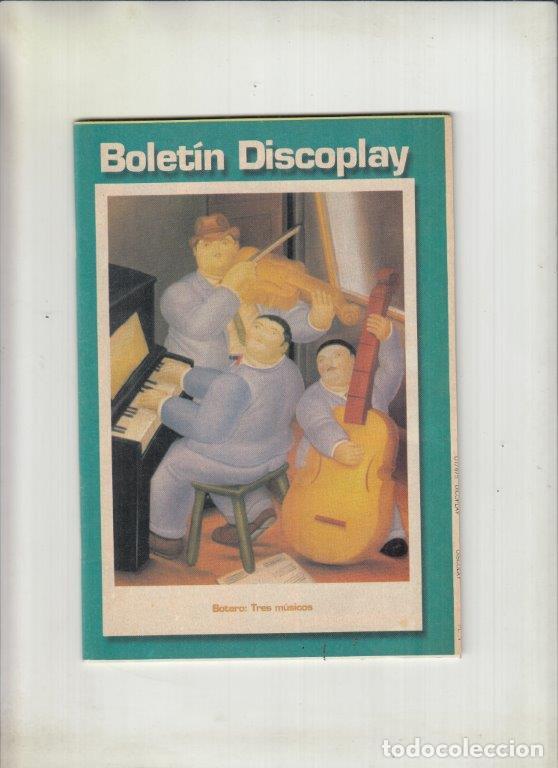 Magazines de musique: REVISTA BOLETIN DISCOPLAY N&ordm; 206 A&Ntilde;P9O 2001. BOTERO: TRES MUSICOS.