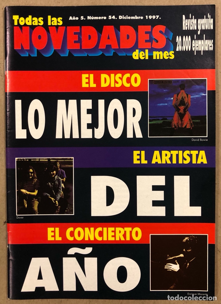 Music magazines: TODAS LAS NOVEDADES DEL MES N&deg; 54 (1997). LO MEJOR DEL A&Ntilde;O: BOWIE, DOVER, E. MORENTE, AC/DC, OASIS,