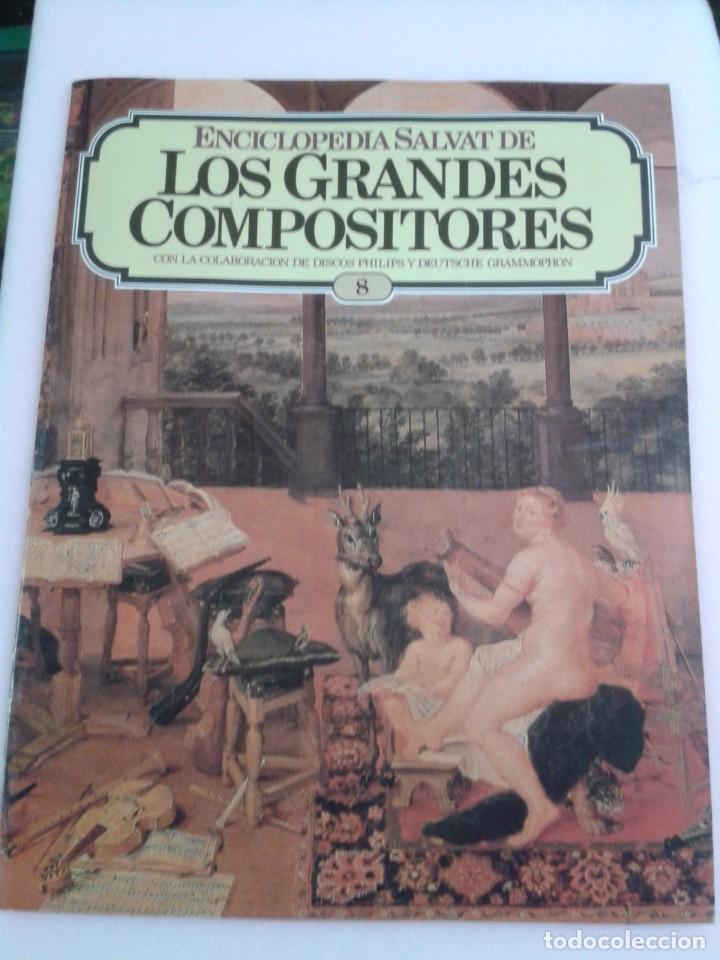 Magazines de musique: LOS GRANDES COMPOSITORES - ENCICLOPEDIA SALVAT - FASCICULO N&ordm; 8