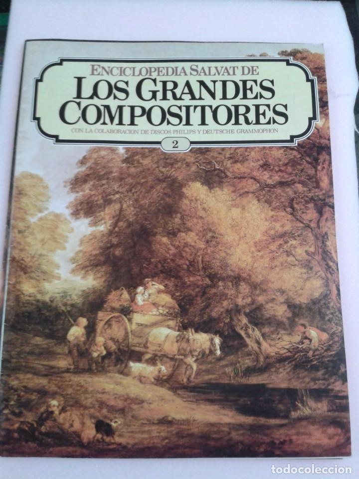 Magazines de musique: LOS GRANDES COMPOSITORES - ENCICLOPEDIA SALVAT - FASCICULO N&ordm; 2
