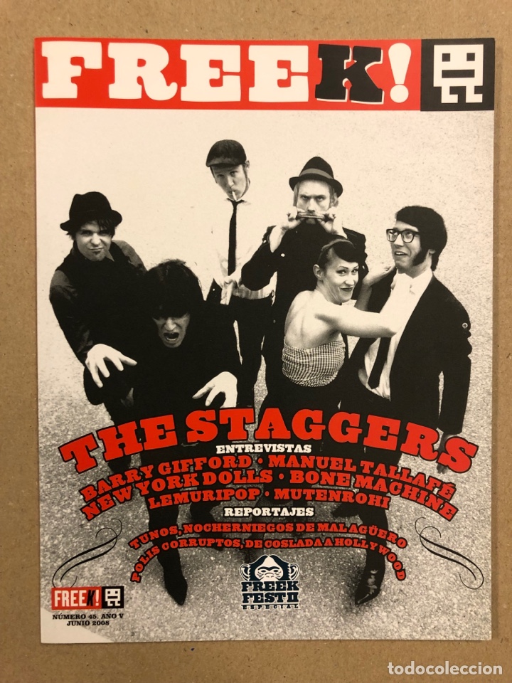 Music magazines: FREEK! N&deg; 45 (2008). THE STAGGERS, BARRY GIFFORD, NEW YORK DOLLS, MANUEL TAFALL&Eacute;, LEMURIPOP,&hellip;