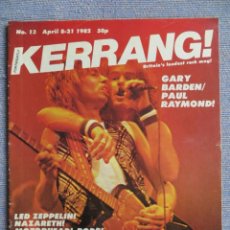 Revistas de música: KERRANG :N.13-GARY BARDEN-LED ZEPPELIN-MOTORHEAD-RORY GALLAGHER-GIRLSCHOOL-QUEEN