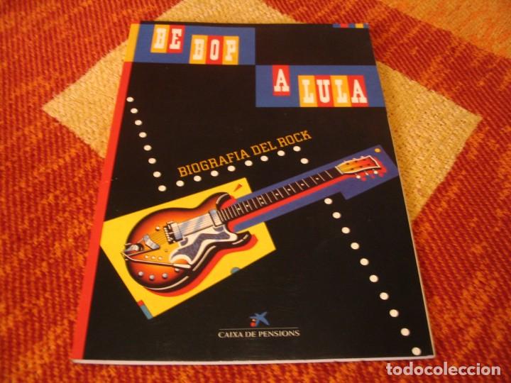 Music magazines: BE BOP A LULA BIOGRAF&Iacute;A DEL ROCK A COLOR 109 P&Aacute;GINAS