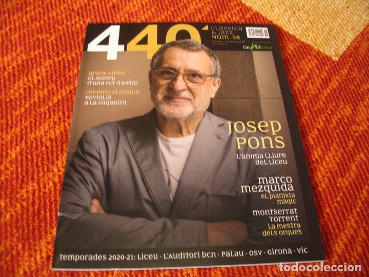 Riviste di musica: REVISTA 440 N&ordm; 58 M&Uacute;SICA CLASICA & JAZZ CATAL&Agrave; JOSEP PONS MARCO MEZQUIDA 2020