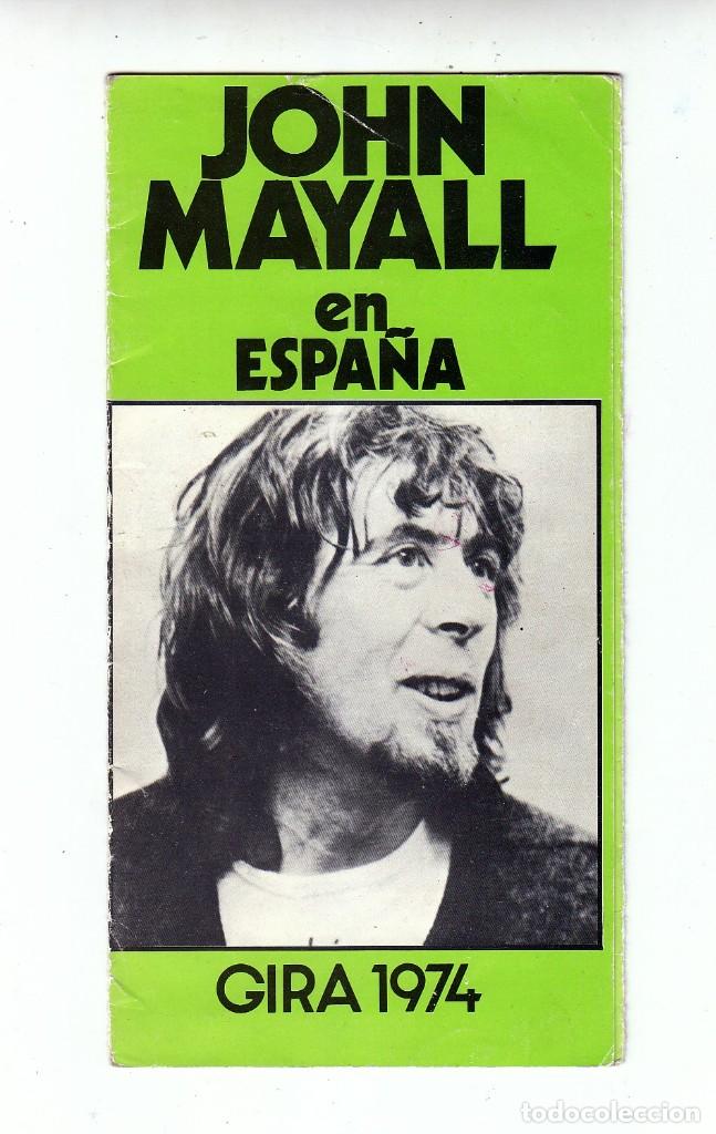 Music magazines: JOHN MAYALL: DIPTICO VINTAGE GIRA 1974 EN ESPA&Ntilde;A- COLECCIONISTAS BLUES- SUPER PIEZA!