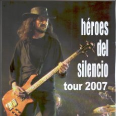 Revistas de música: HEROES DEL SILENCIO - LAS HERIDAS SE HAN CURADO (JOAQUIN CARDIEL) - TOUR 2007, REPORTAJE PRENSA. Lote 308265123