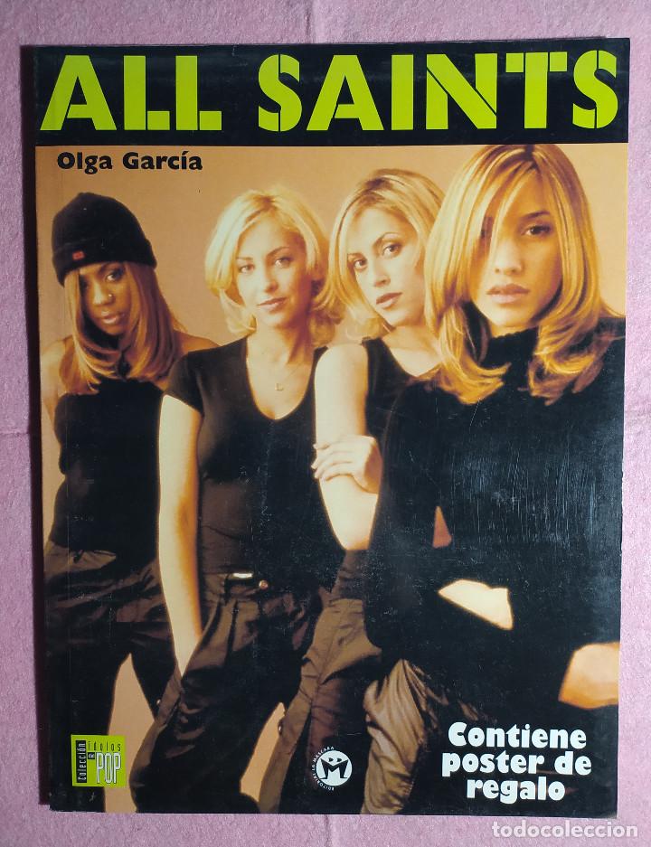Music magazines: Magazine ALL SAINTS - Olga Garcia - Editorial LA MASCARA 34 - Coleccion Idolos del Pop - CON POSTER