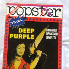 Revistas de música: DEEP PURPLE - POPSTER Nº 9 - BIOGRAFÍA, DISCOGRAFÍA, FOTOS..SUPER POSTER 65 X 90 CM.DESPLEGABLE. Lote 364475406