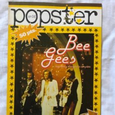 Revistas de música: BEE GEES - POPSTER Nº 26 - BIOGRAFÍA, DISCOGRAFÍA, FOTOS..SUPER POSTER 65 X 90 CM.DESPLEGABLE. Lote 364475931