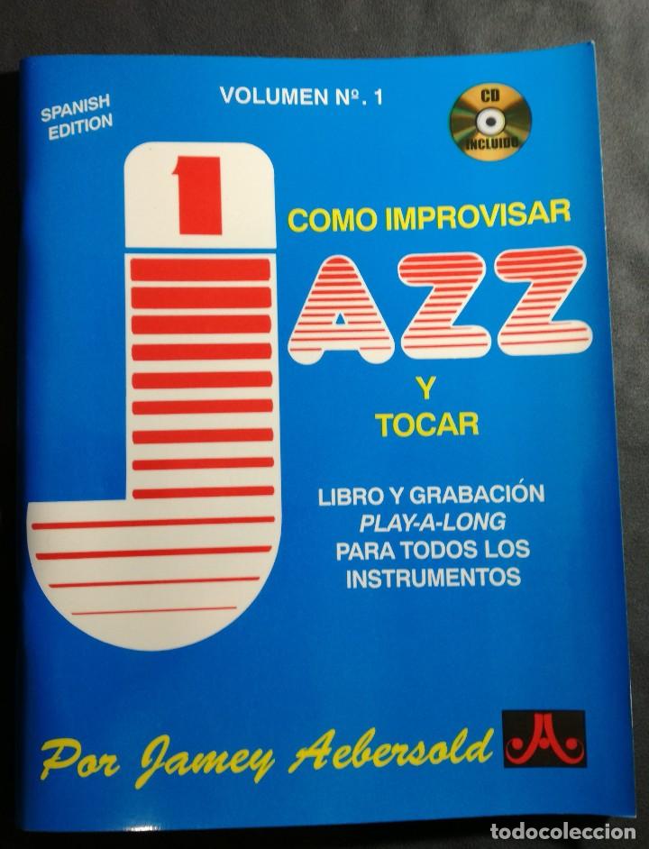 Revistas de m&uacute;sica: AEBERSOLD. Como improvisar y tocar Jazz - Foto 1