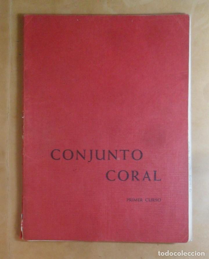 Music magazines: CONJUNTO CORAL, PRIMER CURSO - 1975 ** VER INDICE Y REPERTORIO
