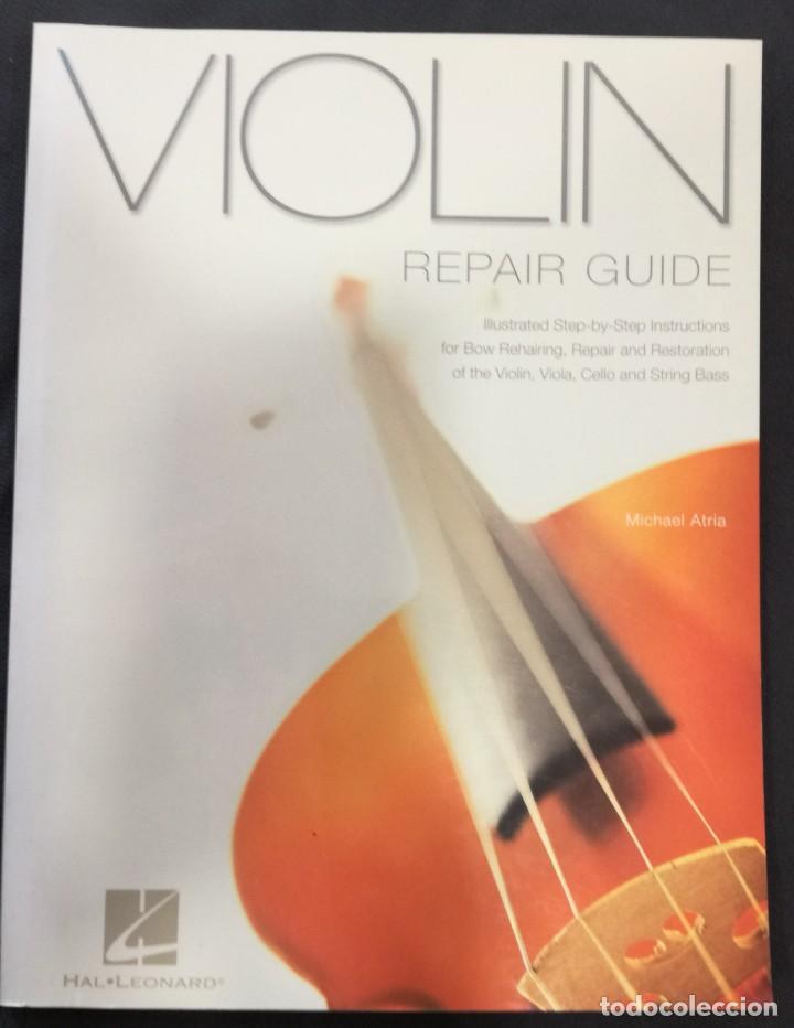 Revistas de m&uacute;sica: Violin Repair Guide - Foto 1