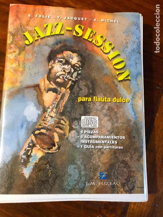 Music magazines: FOLIE-JACQUET-MICHEL / JAZZ SESSION (CD+GUIA) jazz session para flauta dulce