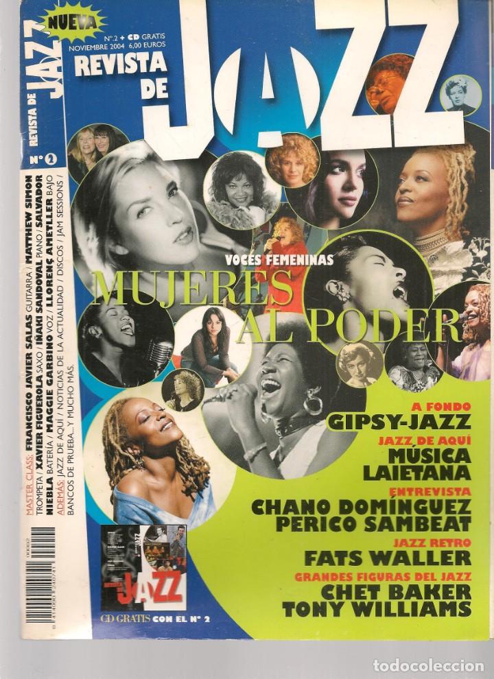 Music magazines: REVISTA DE JAZZ.N&ordm; 2. VOCES FEMENINAS: MUJERES AL PODER. NOVIEMBRE, 2004.(B/61)