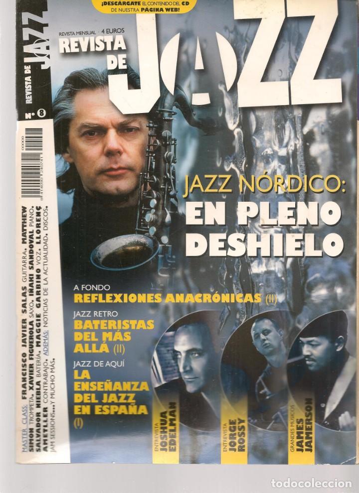 Music magazines: REVISTA DE JAZZ. N&ordm; 8. JAZZ N&Oacute;RDICO: EN PLENO DESHIELO. (B/61)