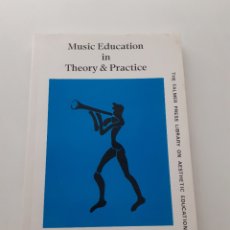Revistas de música: MUSIC EDUCATION IN THEORY AND PRACTICE, CHARLES PLUMMERIDGE, 1991 INGLÉS. Lote 330872728