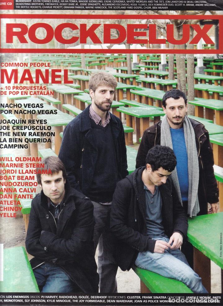 Music magazines: ROCKDELUXE - N&Uacute;MERO 294 - ABRIL 2011 - EN EXCELENTE ESTADO