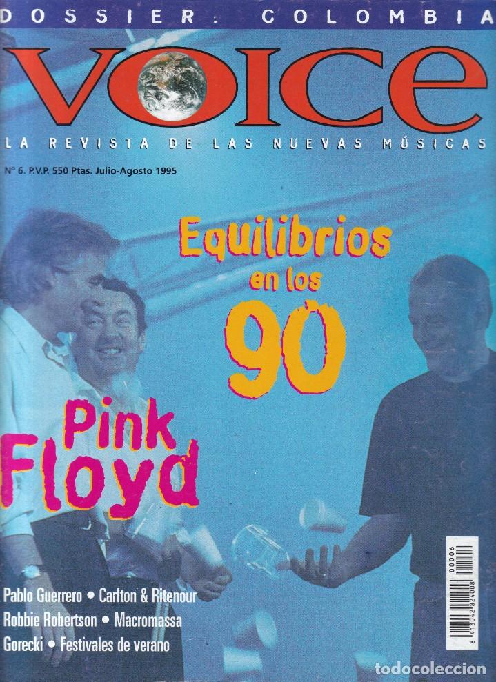 Magazines de musique: VOICE - N&ordm; 6 - JULIO-AGOSTO 1995 - LA REVISTA DE LAS NUEVAS MUSICAS - EN EXCELENTE ESTADO