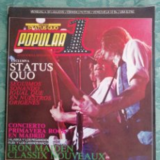 Revistas de música: POPULAR 1 REVISTA 97 COMPLETA CON PÓSTERS JULIO 1981 STATUS QUO IRON MAIDEN BARON ROJO. Lote 331885173