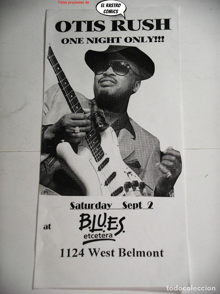 Magazines de musique: Otis Rush, One night only!, Saturday sept 2 1995, Blues etcetera West Belmont, publicidad de mano X4