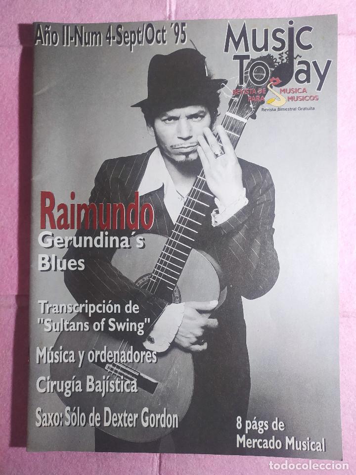 Music magazines: MAGAZINE MUSIC TODAY A&Ntilde;O 2 N&ordm; 4 - Raimundo Amador / Tablaturas