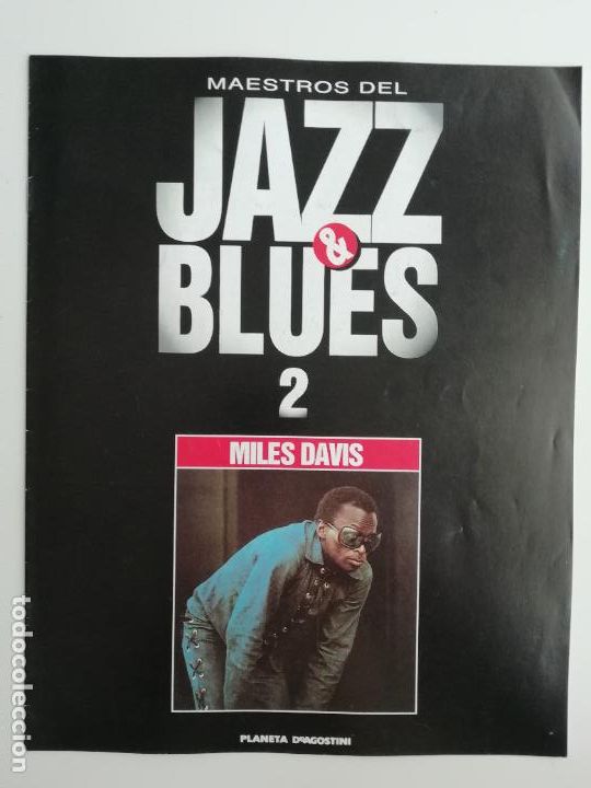 Revistas de m&uacute;sica: Fasc&iacute;culo coleccionable Maestros del Jazz & Blues 2 Mile Davis Planeta DeAgostini