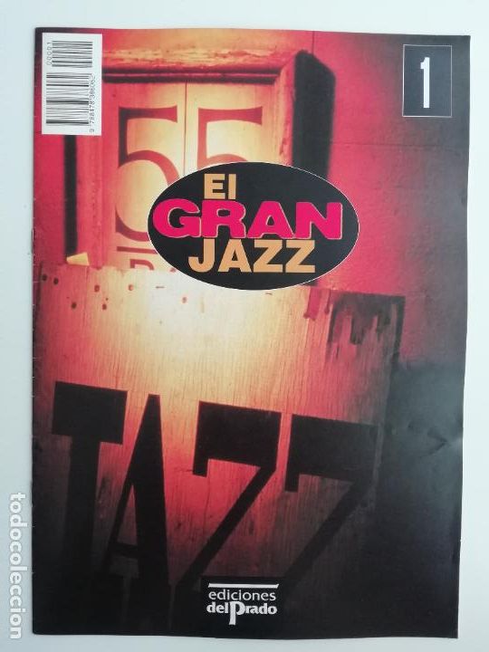 Revistas de m&uacute;sica: Fasc&iacute;culo coleccionable El gran Jazz N&ordm; 1 Ediciones del Prado