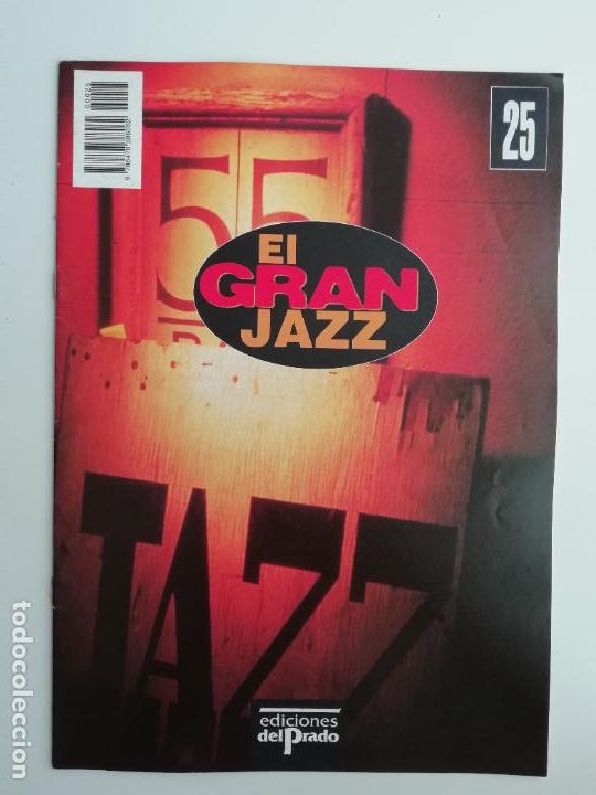 Revistas de m&uacute;sica: Fasc&iacute;culo coleccionable El gran Jazz N&ordm; 25 Ediciones del Prado