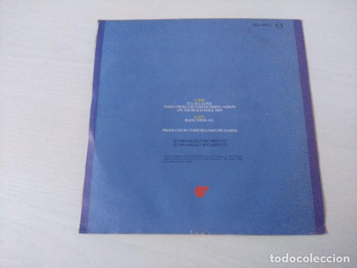 Revistas de m&uacute;sica: CHRIS REA/ITS ALL GONE/SINGLE. - Foto 3