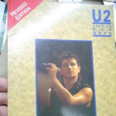 Revistas de música: U2 STORIES FOR BOYS 1987 DAVE THOMAS REVISED EDITION CON 64 PÁGINAS RARA REVISTA CON LA HISTORIA DE. Lote 340961703