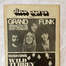 Revistas de música: REVISTA DISCO EXPRES Nº 249, 16/11/1973, GRAND FUNK, WILD TURKEY, KING CRIMSON, DAVID BOWIE,.... Lote 354882043
