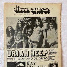 Revistas de música: REVISTA DISCO EXPRES Nº 245, OCTUBRE 1973, HURIAH HEEP, ALBERT HAMMOND, RAY CHARLES,.... Lote 354884143