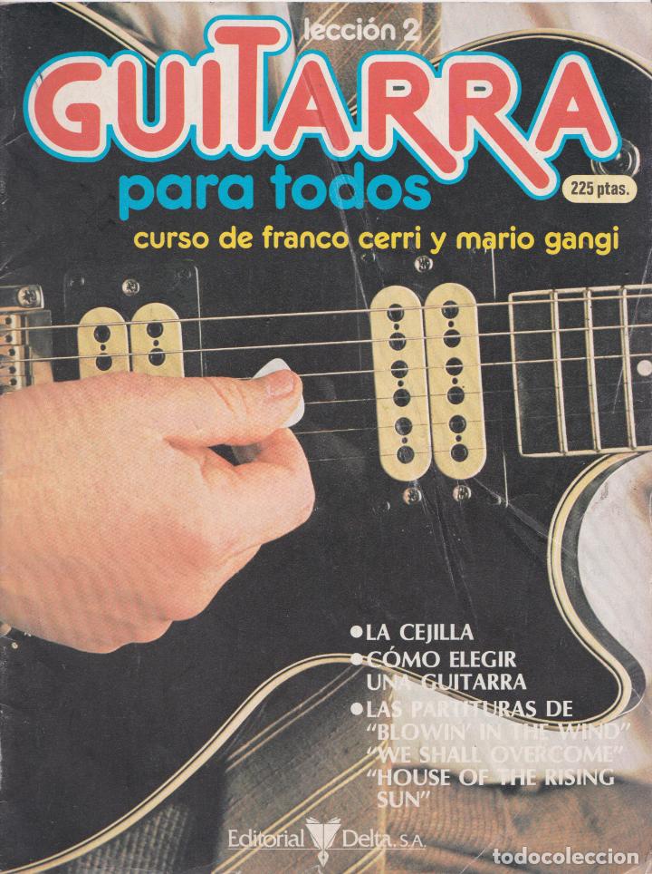 Music magazines: FASCICULO N&ordm;2 GUITARRA PARA TODOS - CURSO DE FRANCO CERRI Y MARIO GANGI - EDITORIAL DELTA