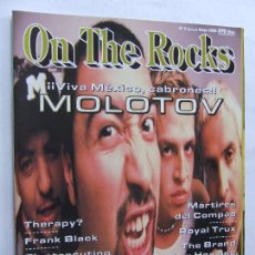 Revistas de música: ON THE ROCKS 3 MOLOTOV SPICE GIRLS MECANO HEROES DEL SILENCIO GOLPES BAJOS THERAPY? DOVER SUPLEMENTO. Lote 365800301