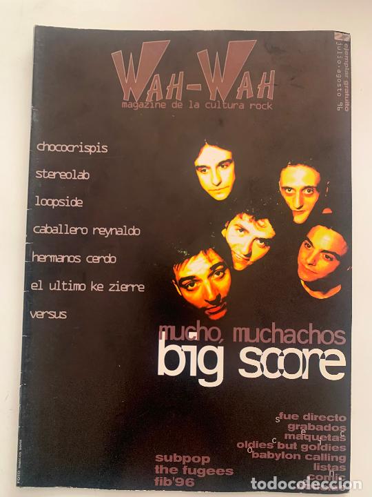 Music magazines: REVISTA WAH WAH magazine de la cultura rock N&ordm; 27 chococrispis stereolab el ultimo ke zierre 1996