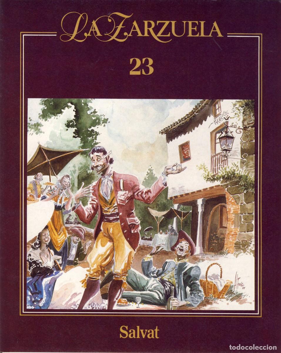 Music magazines: LA ZARZUELA.- DE SALVAT EDITORES.- FASC&Iacute;CULO N&Uacute;MERO 23.-